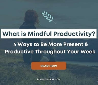 What is Mindful Productivity?